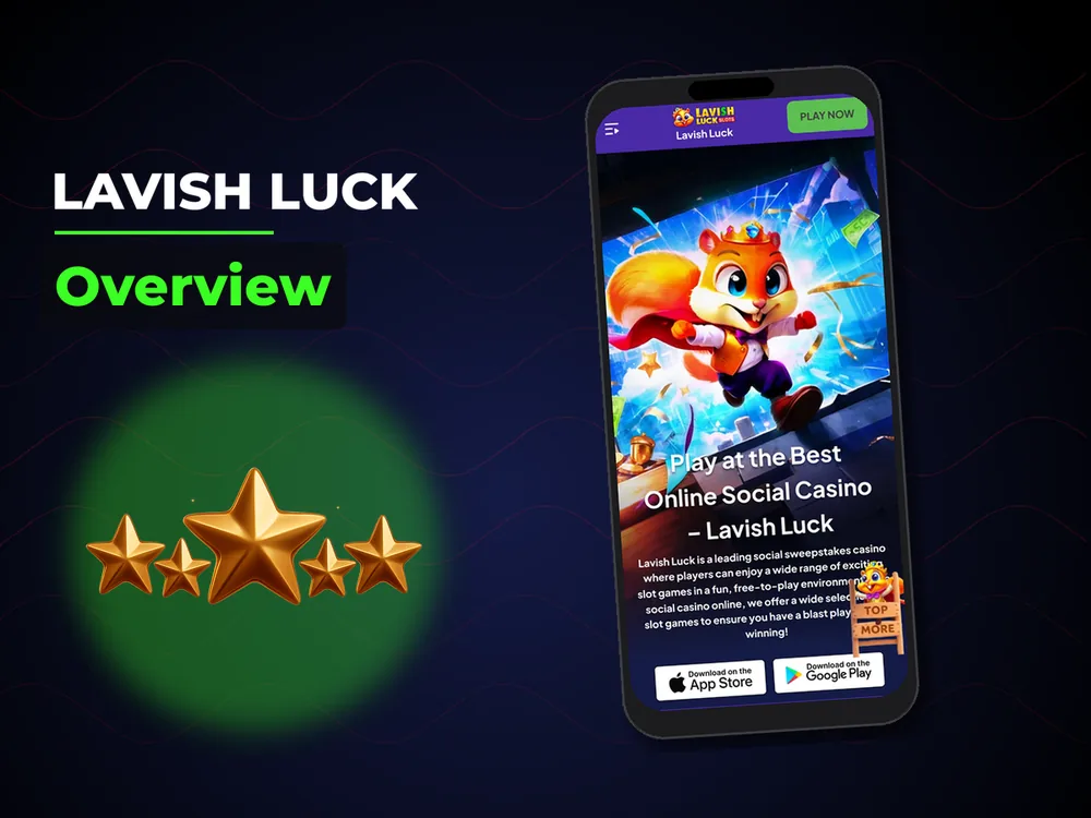 Lavish Luck - Overview
